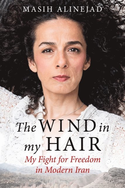 Masih Alinejad - Wind in My Hair, E-bok. Tillgänglighet: Lägg i varukorg