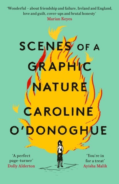 Caroline O'Donoghue - Scenes of a Graphic Nature, E-bok