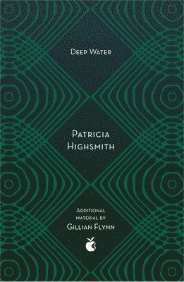 Patricia Highsmith - Deep Water, Häftad
