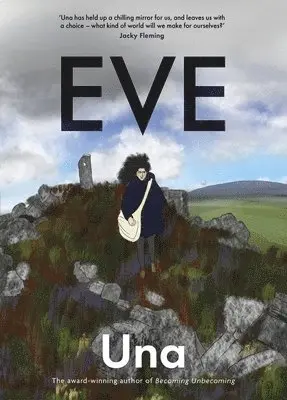 Una - Eve: the new graphic novel from the award-winning author of Becoming Unbecoming, Häftad. Tillgänglighet: Lägg i varukorg