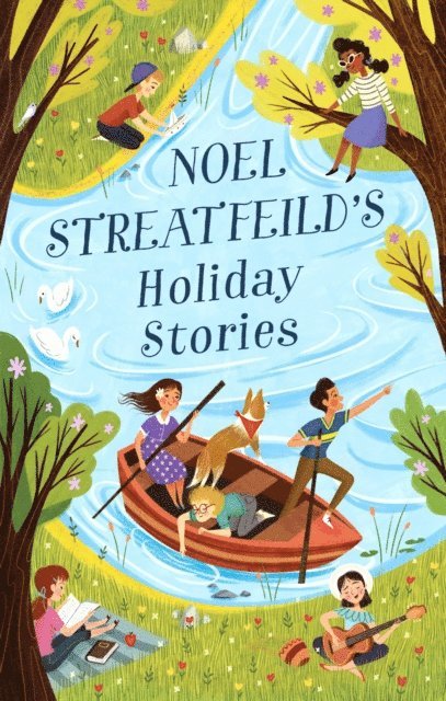 Noel Streatfeild - Noel Streatfeild's Holiday Stories, E-bok