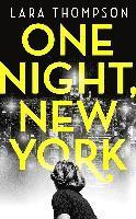 Lara Thompson - One Night, New York, Häftad