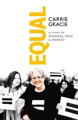 Carrie Gracie - Equal, Häftad. Tillgänglighet: Lägg i varukorg