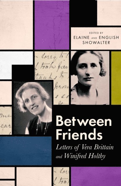 English Showalter, Elaine Showalter - Between Friends, E-bok