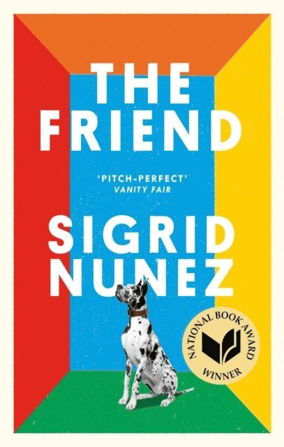 Sigrid Nunez - Friend, E-bok
