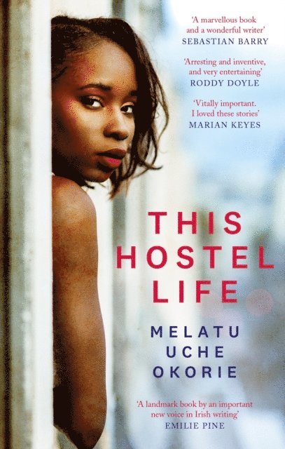 Melatu Uche Okorie - This Hostel Life, E-bok