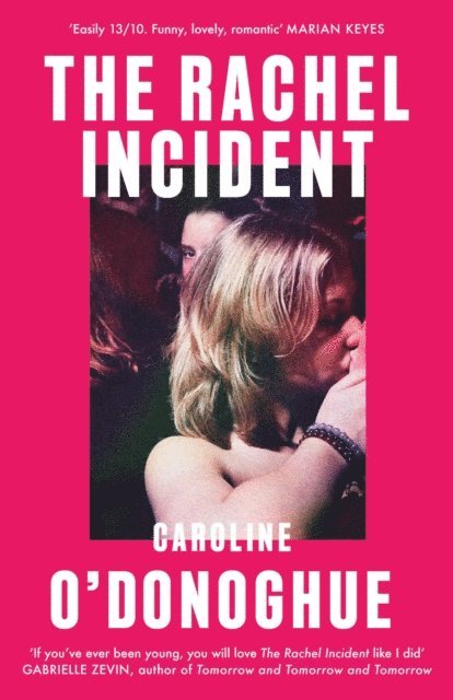 Caroline O'Donoghue - Rachel Incident, E-bok