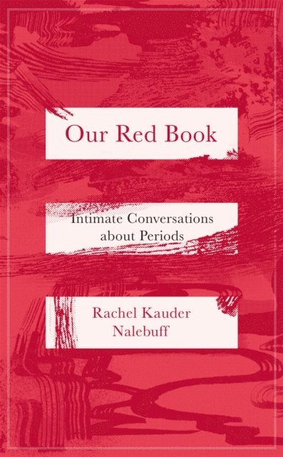 Rachel Kauder Nalebuff - Our Red Book, E-bok