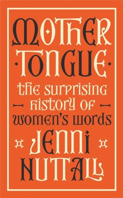 Jenni Nuttall - Mother Tongue, E-bok
