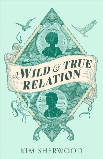 Kim Sherwood - Wild & True Relation, E-bok