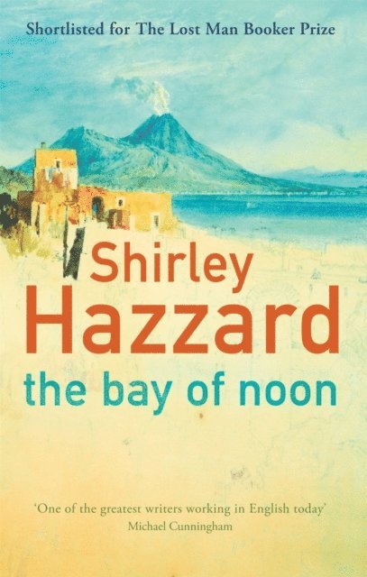 Shirley Hazzard - Bay Of Noon, E-bok