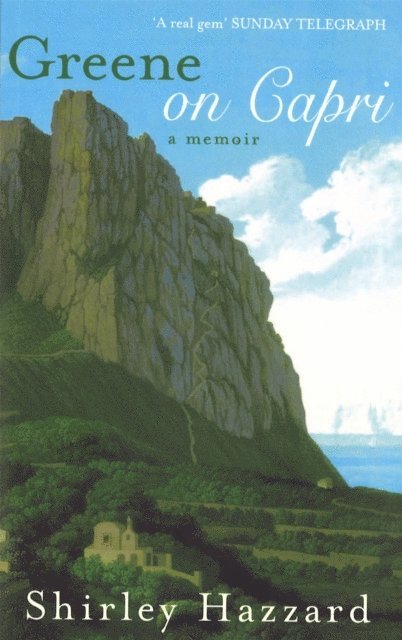 Shirley Hazzard - Greene On Capri, E-bok