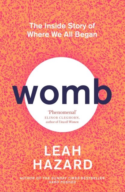 Leah Hazard - Womb, E-bok