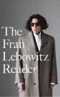 Fran Lebowitz Reader
