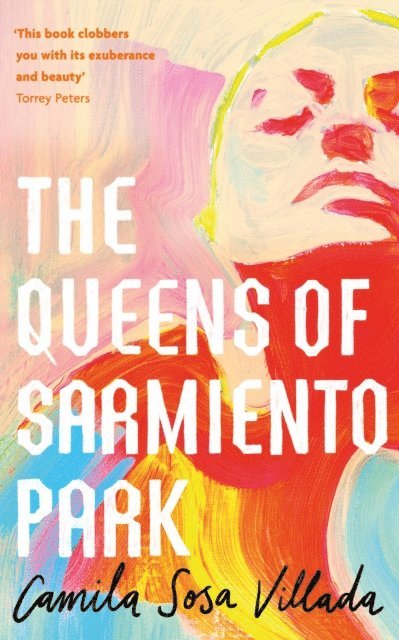 Camila Sosa Villada - Queens Of Sarmiento Park, E-bok