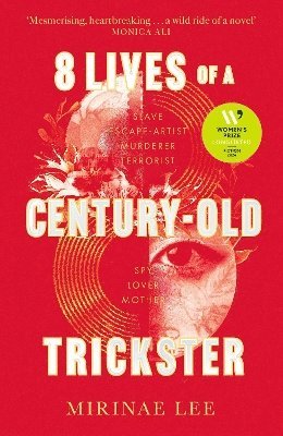 Mirinae Lee - 8 Lives of a Century-Old Trickster, Inbunden