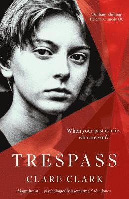 Clare Clark - Trespass, Häftad