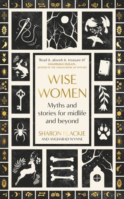 Angharad Wynne, Sharon Blackie - Wise Women, E-bok