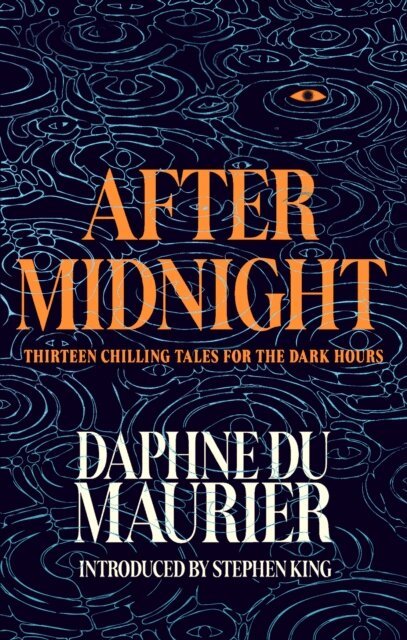 Daphne du Maurier - After Midnight, E-bok