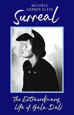 Michèle Gerber Klein - Surreal, Häftad