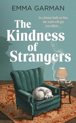 Emma Garman - Kindness of Strangers, Häftad