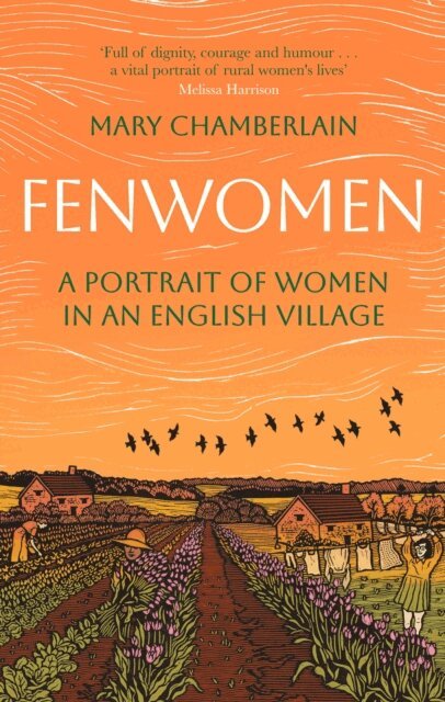Mary Chamberlain - Fenwomen, E-bok