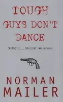 Tough Guys Don't Dance