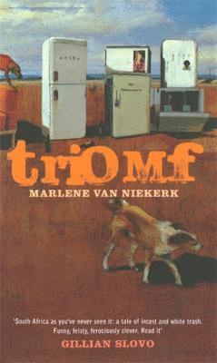 Marlene van Niekerk - Triomf, Häftad