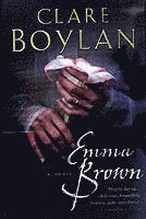 Clare Boylan - Emma Brown, Häftad. Tillgänglighet: Lägg i varukorg