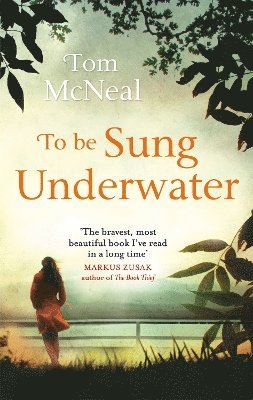 Tom McNeal, Tom Mcneal - To Be Sung Underwater, Häftad