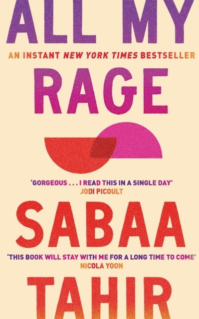 Sabaa Tahir - All My Rage, E-bok