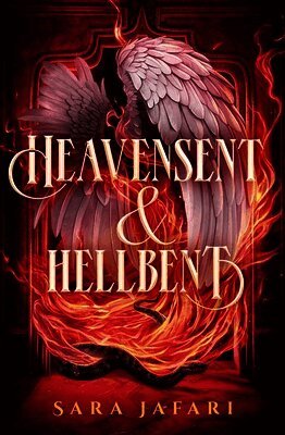 Sara Jafari - Heavensent & Hellbent, Häftad