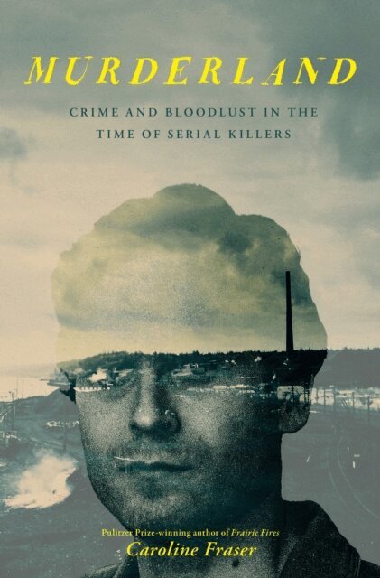 Caroline Fraser - Murderland, E-bok