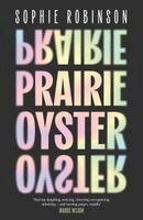 Sophie Robinson - Prairie Oyster, Häftad