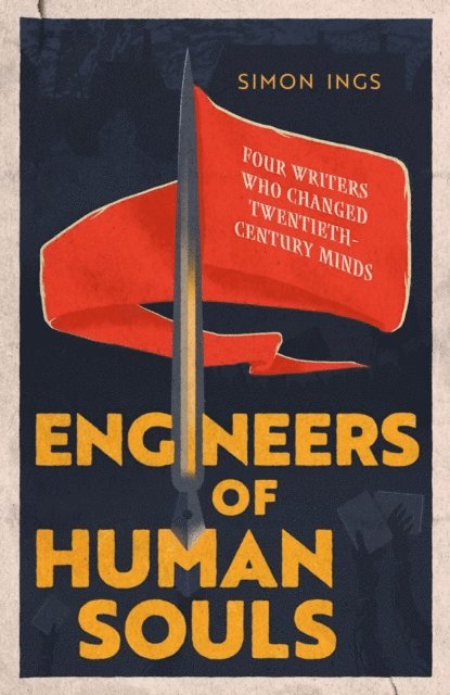 Simon Ings - Engineers of Human Souls, E-bok