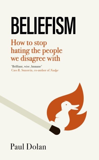Paul Dolan - Beliefism, E-bok