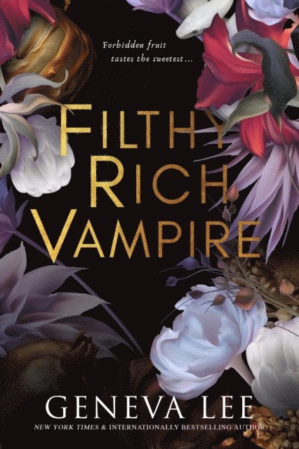Geneva Lee - Filthy Rich Vampire, E-bok