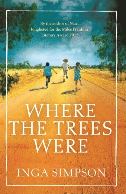 Inga Simpson - Where the Trees Were, E-bok
