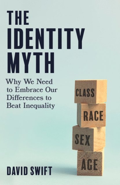 David Swift - Identity Myth, E-bok