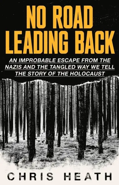 Chris Heath - No Road Leading Back, E-bok