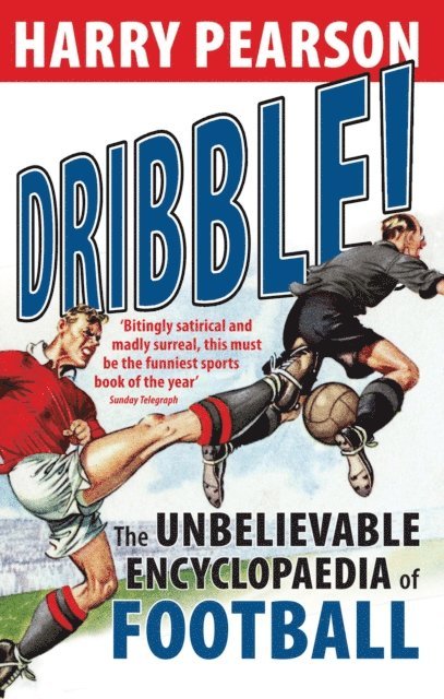 Harry Pearson - Dribble!, E-bok