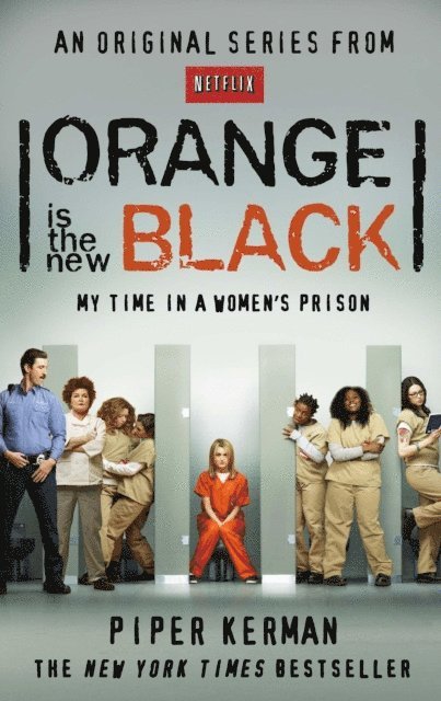 Piper Kerman - Orange Is the New Black, E-bok