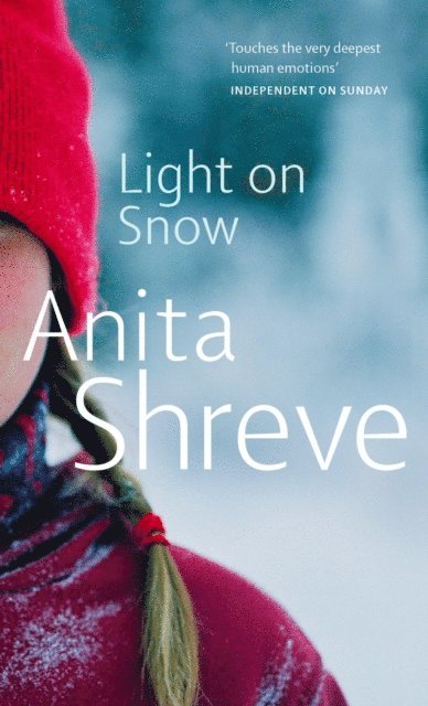 Anita Shreve - Light On Snow, E-bok
