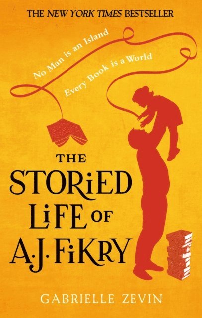 Gabrielle Zevin - Storied Life of A.J. Fikry, E-bok