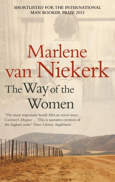 Marlene van Niekerk - Way Of The Women, E-bok
