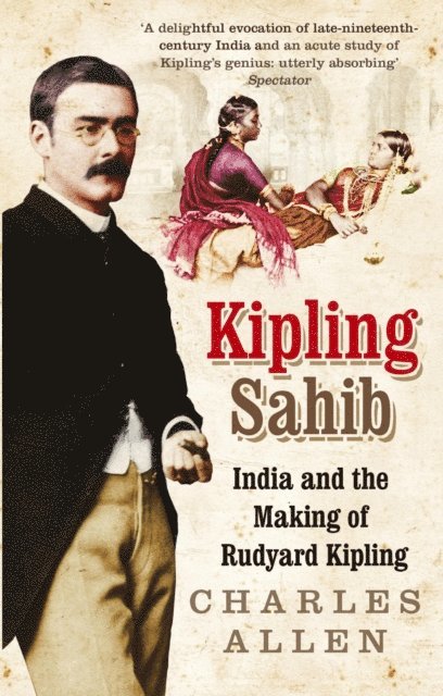 Charles Allen - Kipling Sahib, E-bok