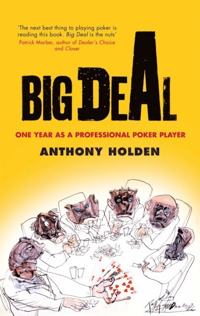 Anthony Holden - Big Deal, E-bok