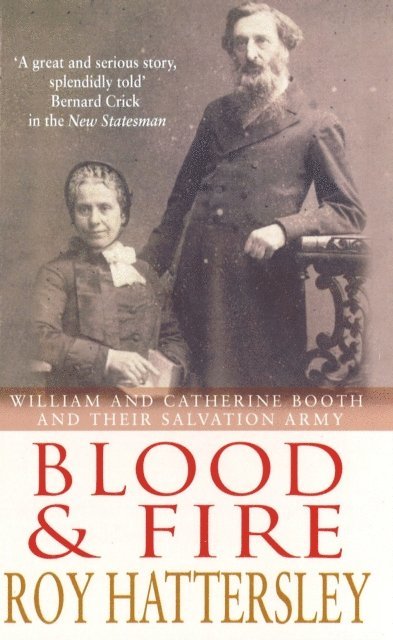 Roy Hattersley - Blood and Fire, E-bok