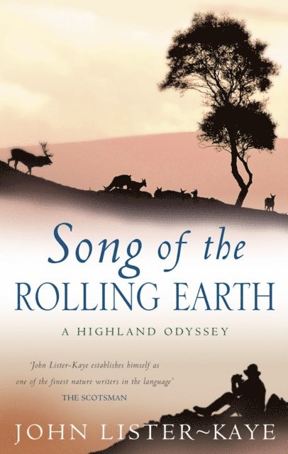 John Lister-Kaye - Song Of The Rolling Earth, E-bok. Tillgänglighet: Lägg i varukorg