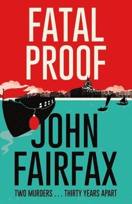 Fatal Proof av John Fairfax